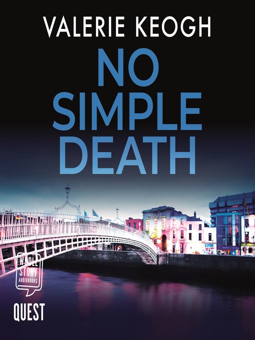 Title details for No Simple Death by Valerie Keogh - Available